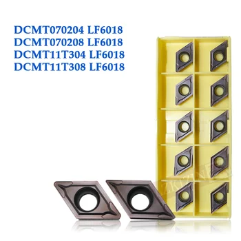 10buc DCMT070204 DCMT070208 DCMT11T304 DCMT11T308 LF6018 Carbură de a Introduce DESKAR DCMT Lama Strung Instrument Tăietor De oțel Inoxidabil